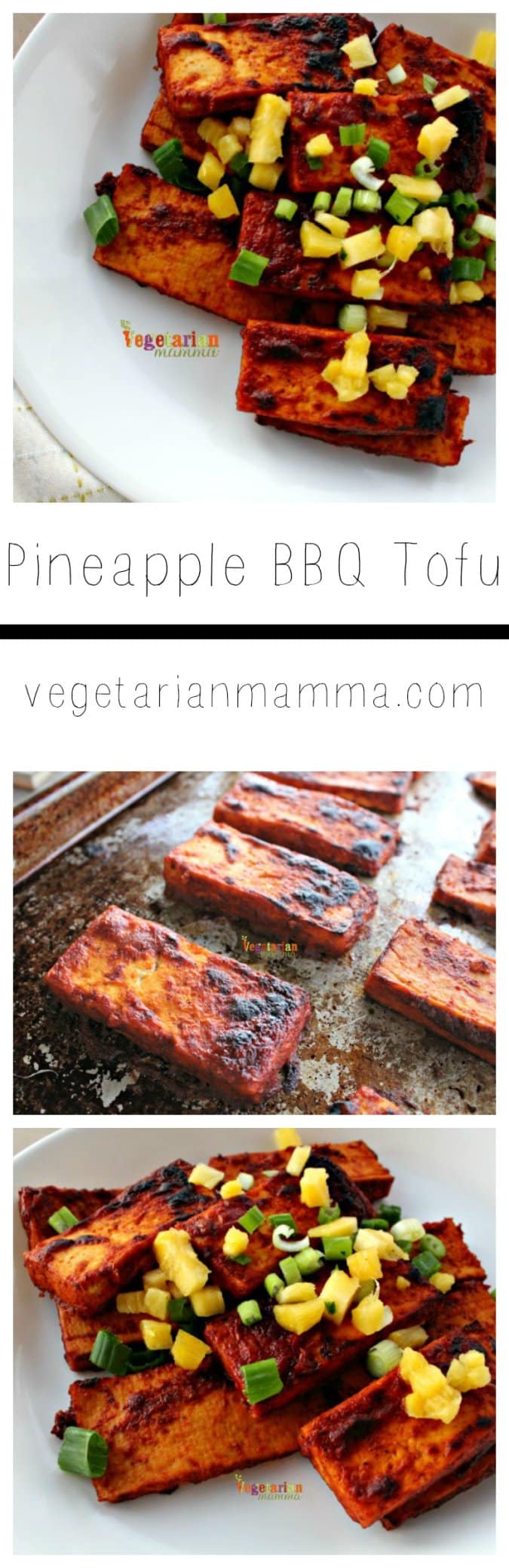 Pineapple BBQ Tofu @vegetarianmamma.com #tofu #pineapple #broil #vegetarian #BBQ