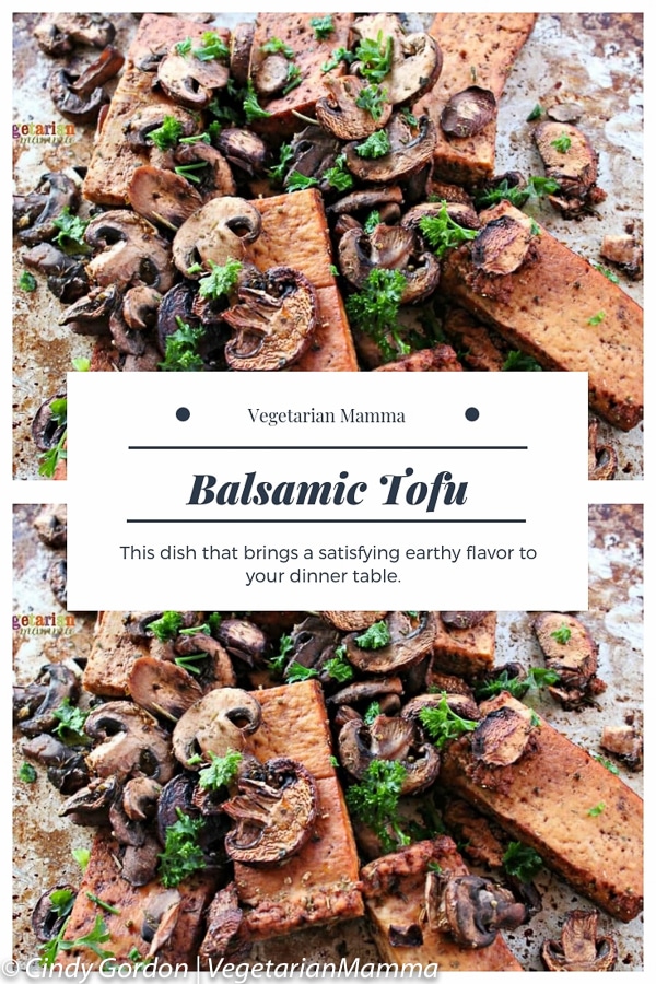 Balsamic Tofu and Mushrooms is a beautiful dish that brings a satisfying earthy flavor to your dinner table. This is an easy and impressive weeknight meal. #vegetarian #tofu