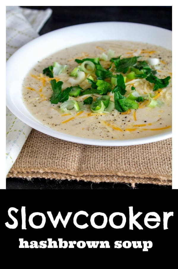 Slowcooker Hashbrown Soup is the ultimate comfort meal that cooks itself for you in a few short hours. Just dump and wait!