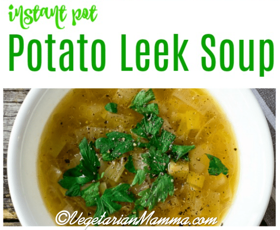 This Instant Pot Potato Leek Soup is perfect for a family-friendly dinner! It can be made in your Instant Pot in no time at all! #instantpotleeksoup #instantpot #souprecipes