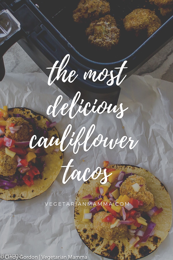 Air Fryer Cauliflower Tacos (Vegetarian)