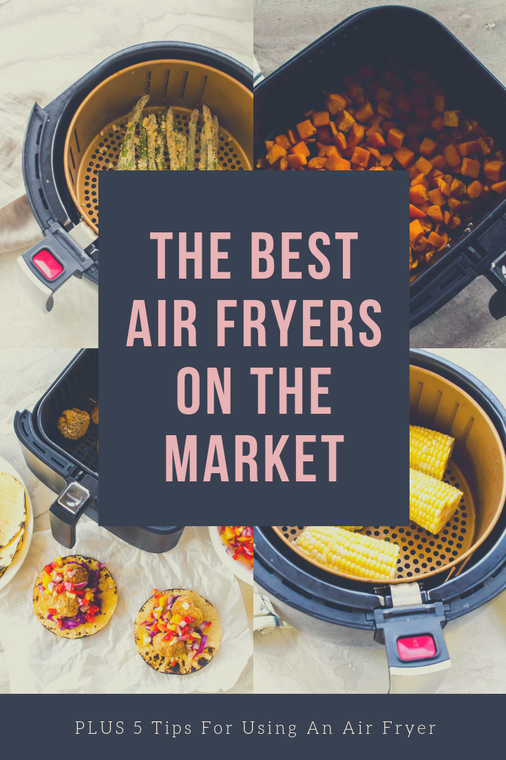 The Best Air Fryer Guide for Beginners and Air Fryer Recipes