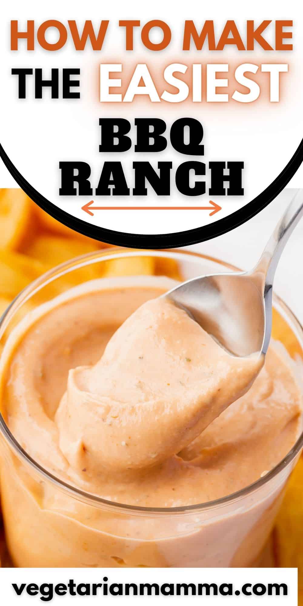 a glass jar filled with creamy bbq flavored ranch dip. Text box at top says "how to make the easiest bbq ranch"