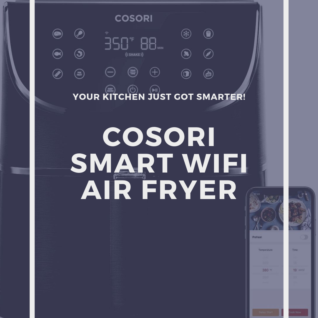 Cosori Smart Wi-Fi Air Fryer Review 2023