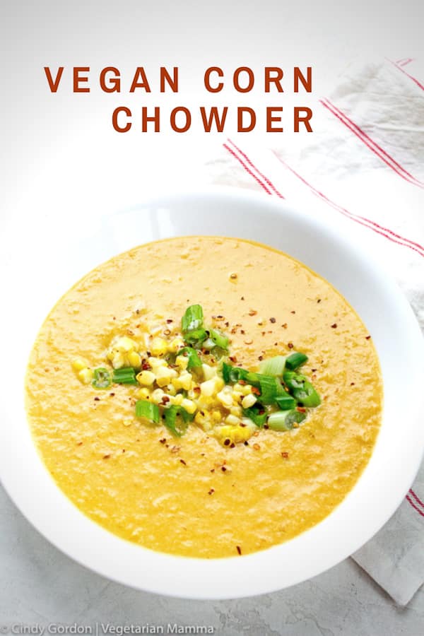 I love a hearty summer soup, and Vegan Corn Chowder is one that screams summer with its chunky sweet corn and creamy coconut milk base. #vegancornchowder #vegansoup #cornchowder