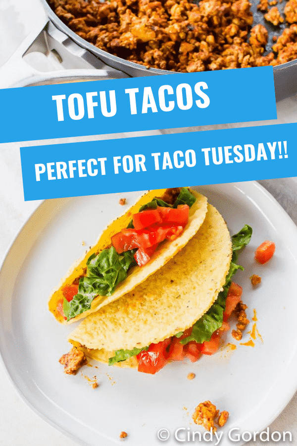 Tofu Tacos are so easy to make with a homemade taco seasoning! Crumbled tofu is the best taco "meat" made in less than half an hour with all your favorite toppings. #vegantacos #tofurecipes