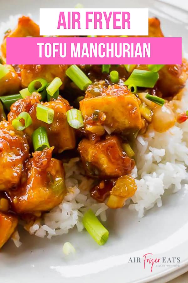 Tofu Manchurian is a super saucy Asian-inspired meal straight from the air fryer! Toss this crispy tofu in homemade Manchurian sauce for a delicious weeknight dinner at home. #tofurecipes #asianrecipes