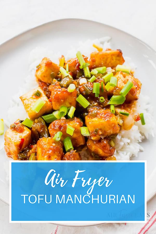 Tofu Manchurian is a super saucy Asian-inspired meal straight from the air fryer! Toss this crispy tofu in homemade Manchurian sauce for a delicious weeknight dinner at home. #tofurecipes #asianrecipes