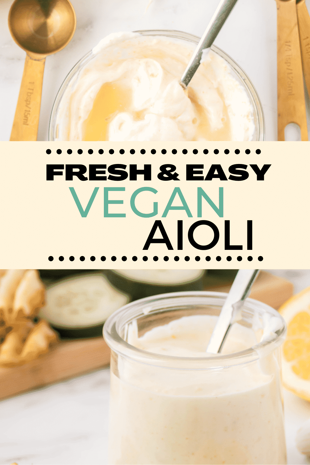 Vegan Aioli is the creamiest, easiest sauce ever! You only need 4 pantry staples to whip up this perfect spread or dip in just a few minutes. #vegansauce #aioli