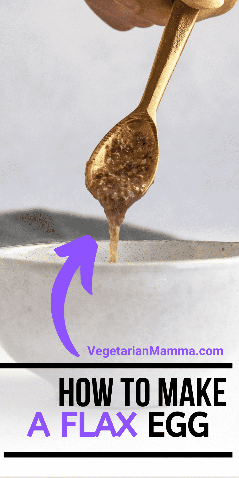 Vegan flax egg dripping off a gold spoon into a white bowl with an arrow and overlay text