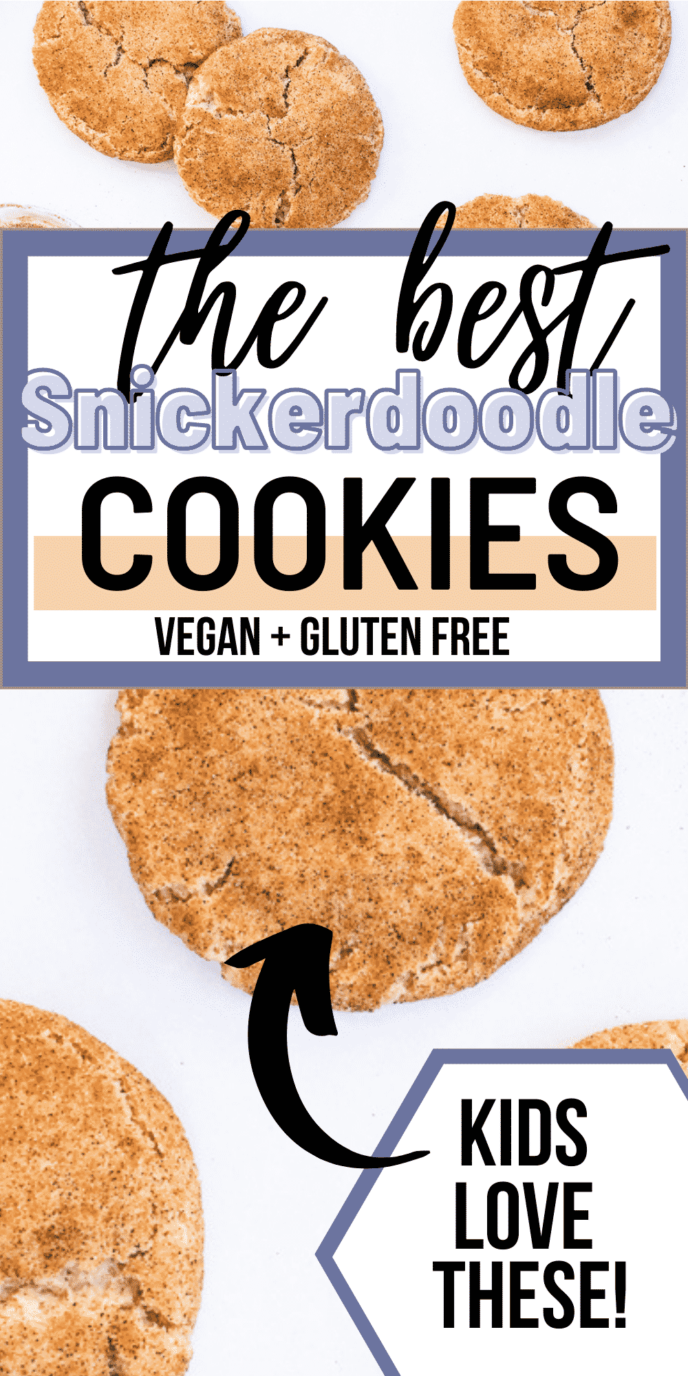 Vegan Snickerdoodle Cookies are so chewy and soft, you'll never believe they're gluten-free! Rolled in homemade cinnamon sugar, they're the perfect simple cookie recipe. #veganbaking #glutenfreecookies