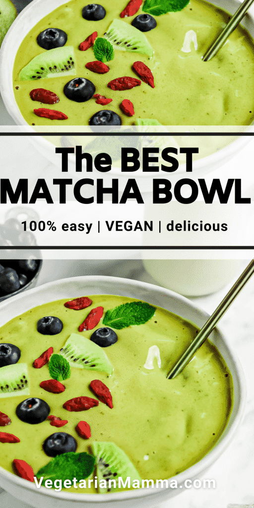 pinnable image showing a white bowl with green creamy smoothie it in with blue and red fruit on top. Text overlay says the best matcha bowl