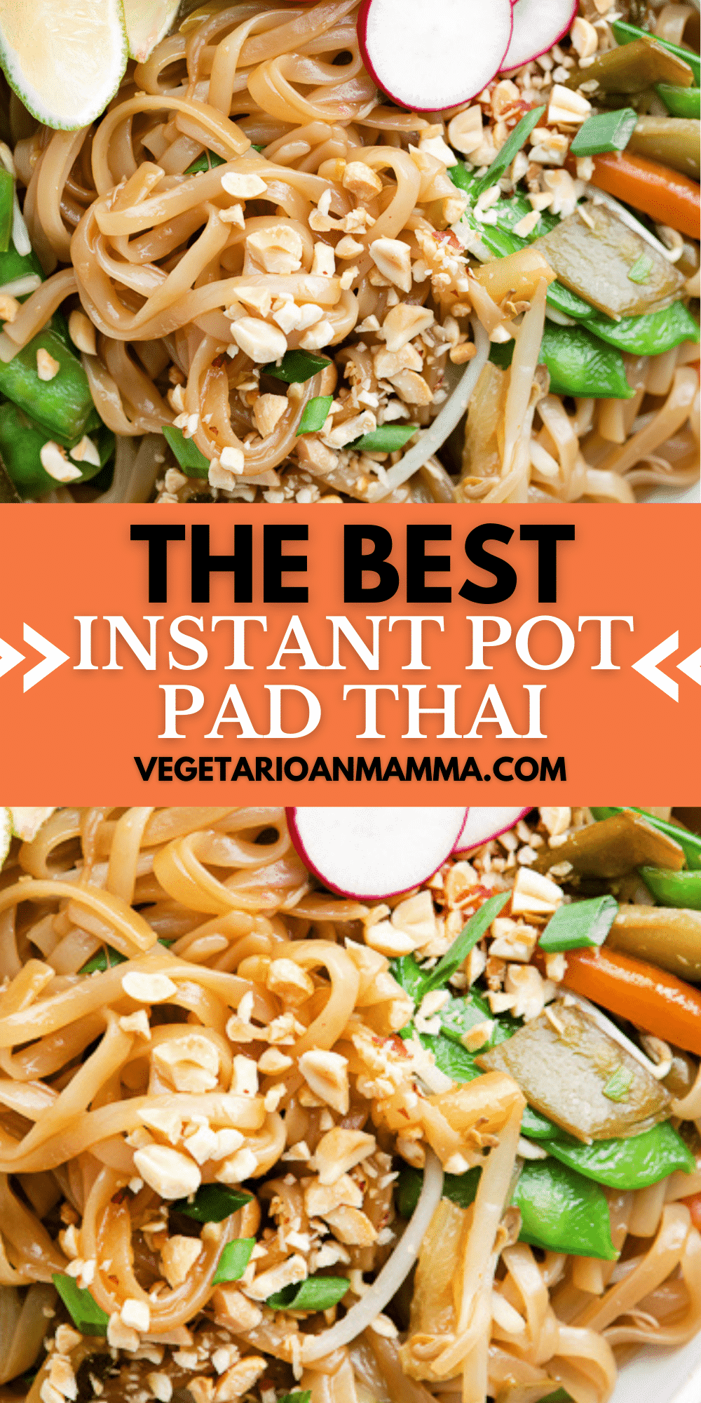 Make this wonderfully seasoned Pad Thai dish, packed with vegetables and noodles, in the Instant Pot for a simple, fast, homemade meal that's better than takeout. #instantpot #padthai