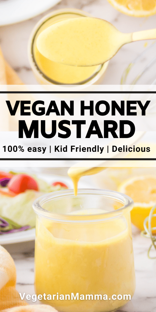 two images of a glass jar filled with vegan honey mustard with text overlay separating them. 