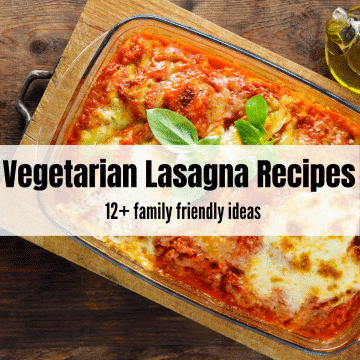 glass rectangle dish full of red saucy cheesy noodles with green leaves on top with text overlay Vegetarian Lasagna Recipes