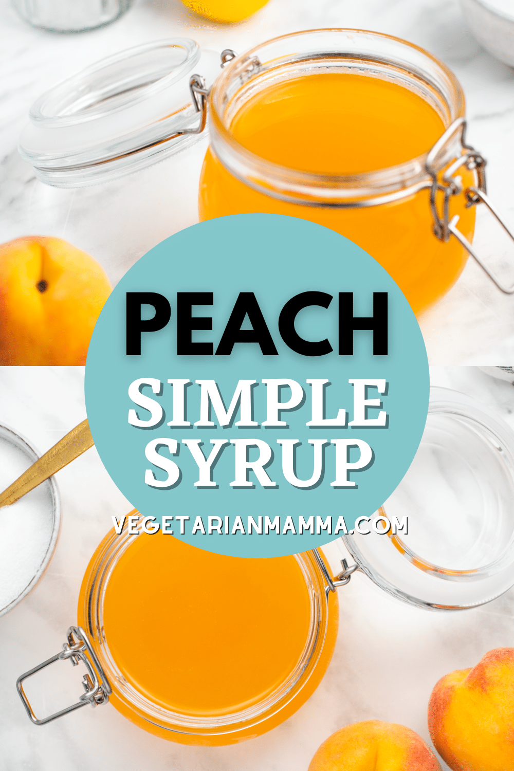 images of peach simple syrup with text title in a blue circle in the center