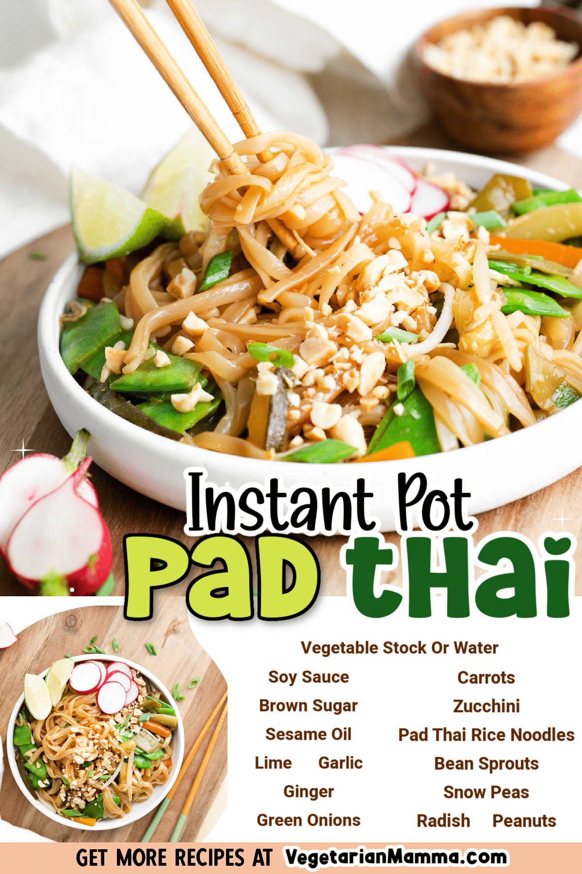 Make this wonderfully seasoned Pad Thai dish, packed with vegetables and noodles, in the Instant Pot for a simple, fast, homemade meal that's better than takeout. #instantpot #padthai