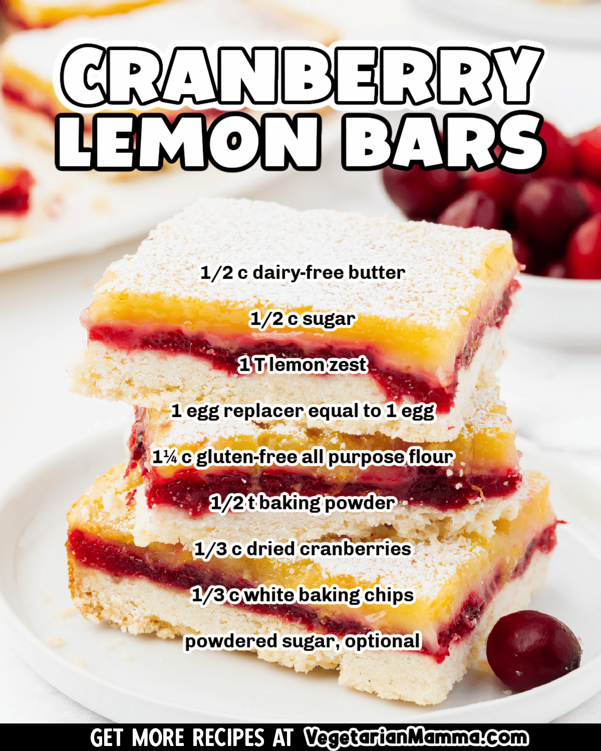 Classic tangy lemon bars updated with a tart layer of fresh cranberry jam are perfect for the holidays! Cranberry Lemon Bars will find a place on your Christmas or Thanksgiving table or make a tasty treat for any other occasion.