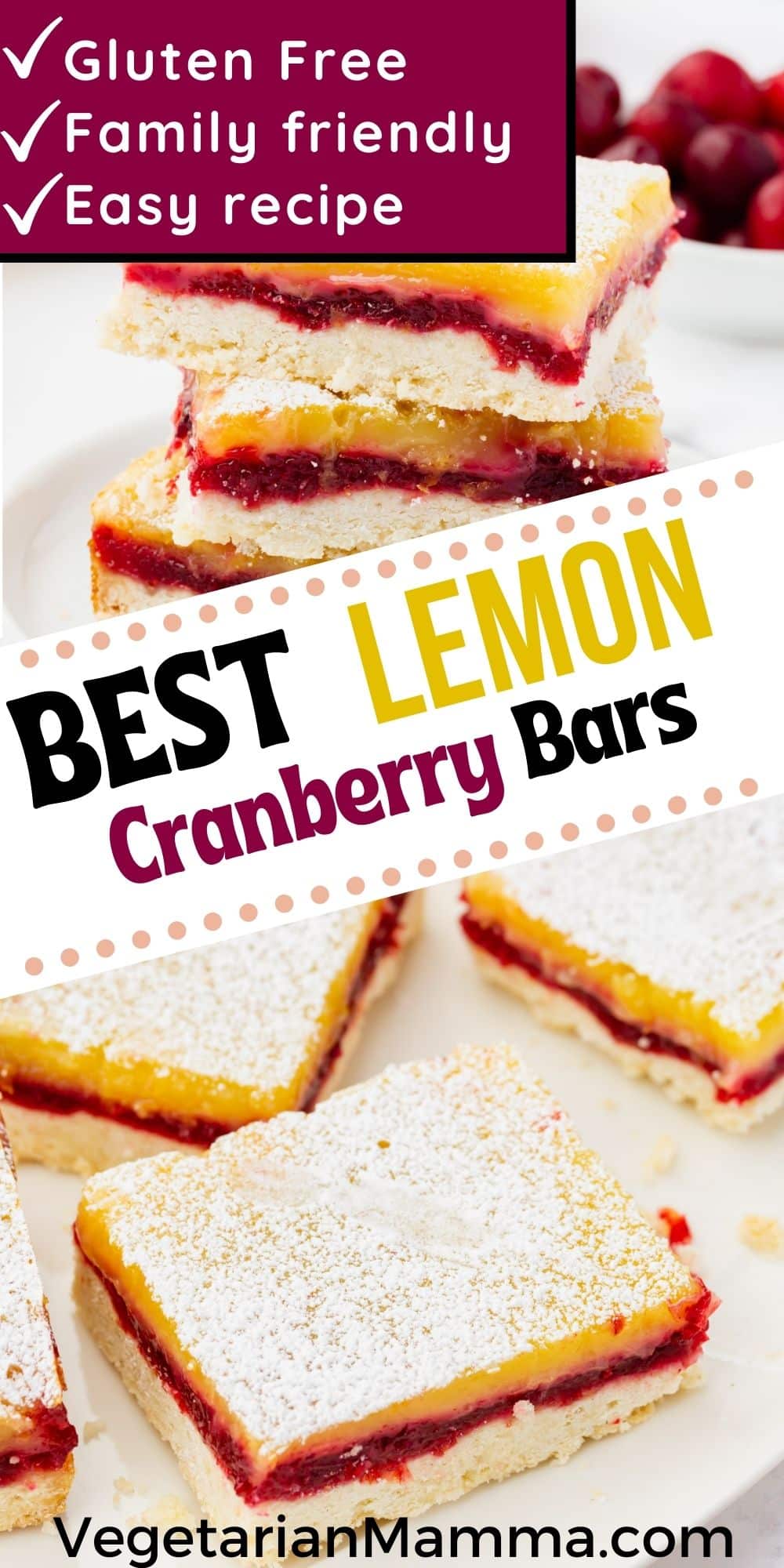 Classic tangy lemon bars updated with a tart layer of fresh cranberry jam are perfect for the holidays! Cranberry Lemon Bars will find a place on your Christmas or Thanksgiving table or make a tasty treat for any other occasion.