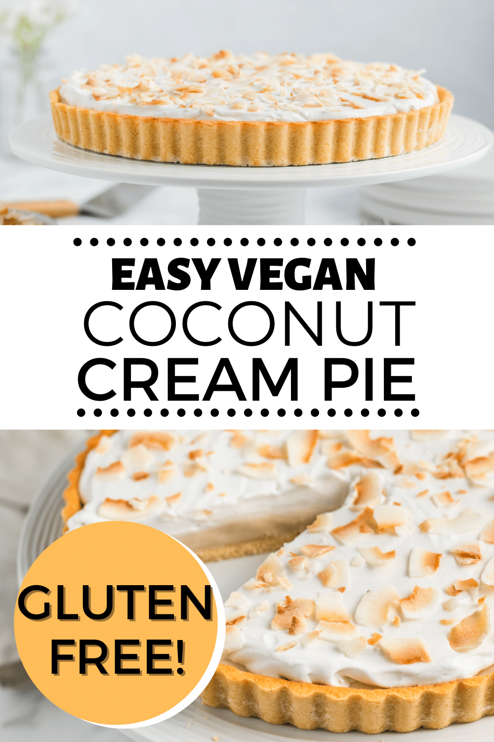 This simple recipe for Vegan Coconut Cream Pie has so much delicious. sweet, coconut flavor! You'll love how easy it is to make a vegan cream pie with canned coconut milk and coconut cream.